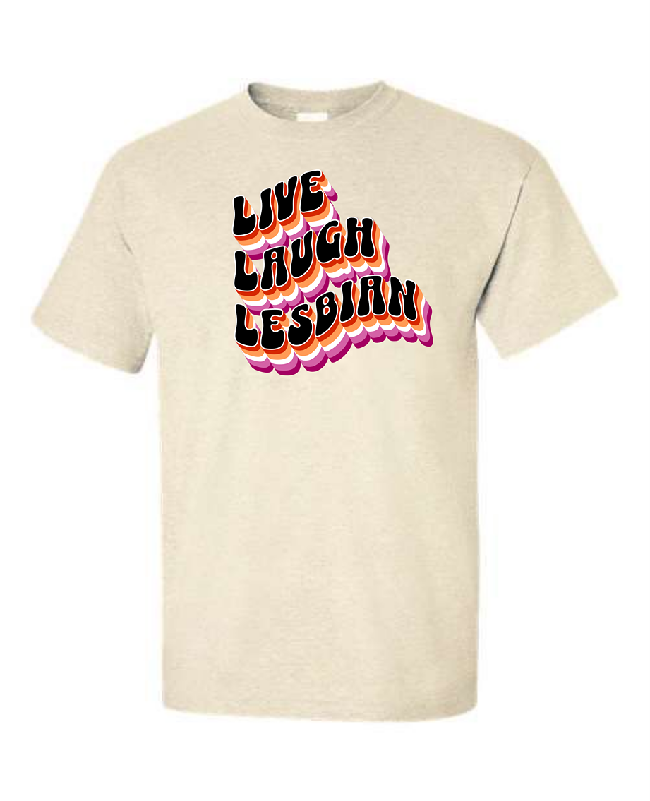 Live Laugh Lesbian - Retro Flag