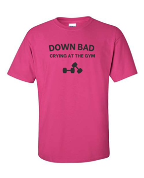 Down Bad (Crying at the Gym)