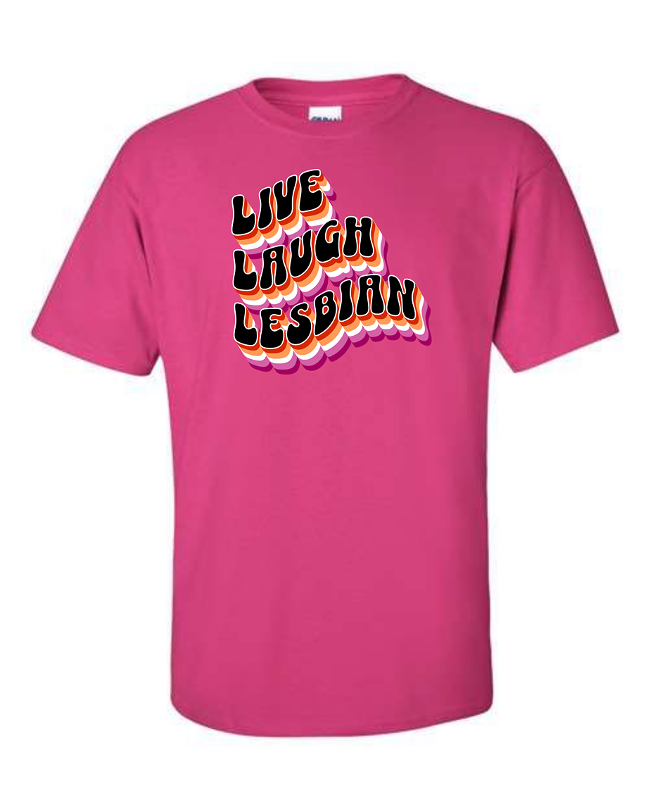 Live Laugh Lesbian - Retro Flag