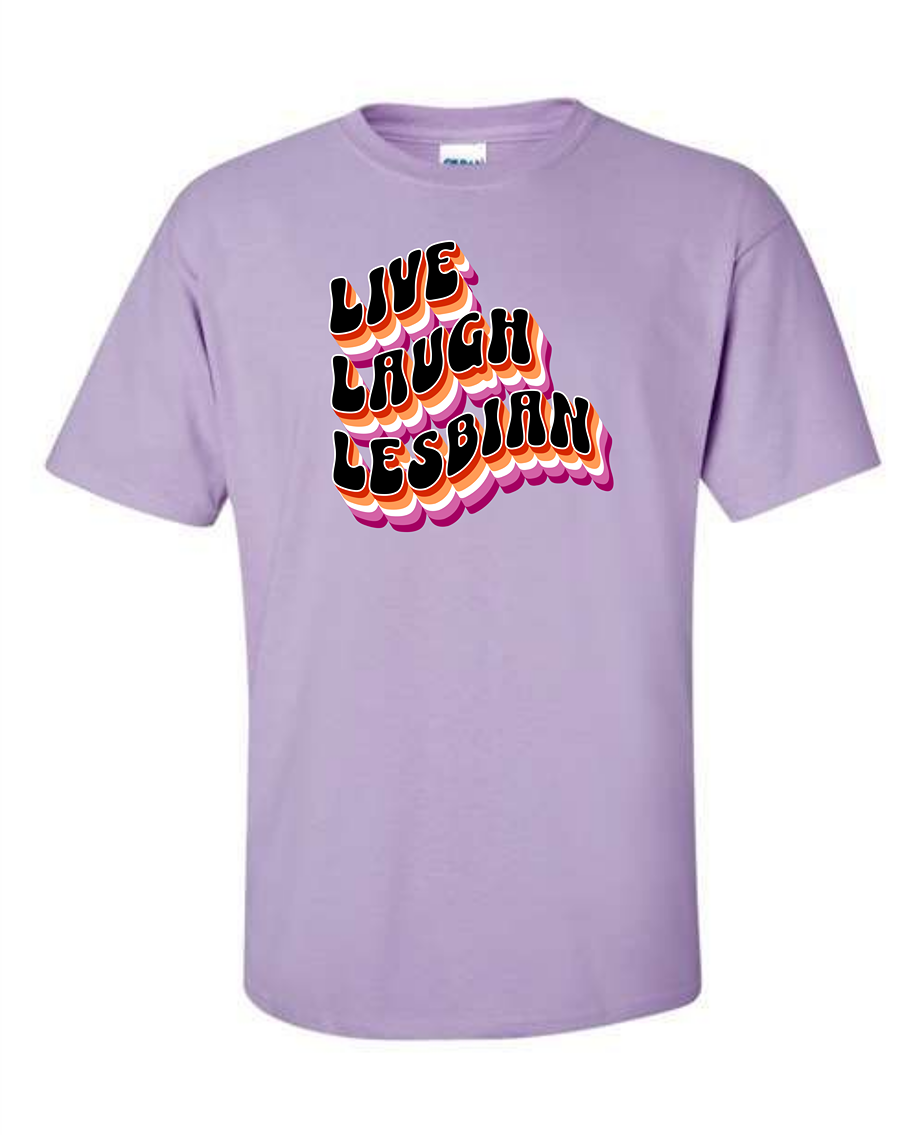 Live Laugh Lesbian - Retro Flag