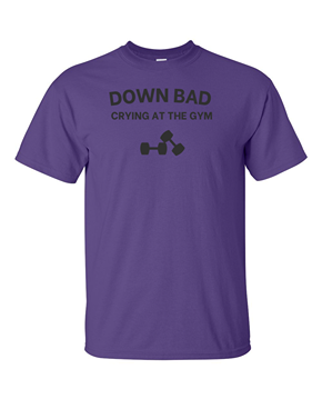 Down Bad (Crying at the Gym)